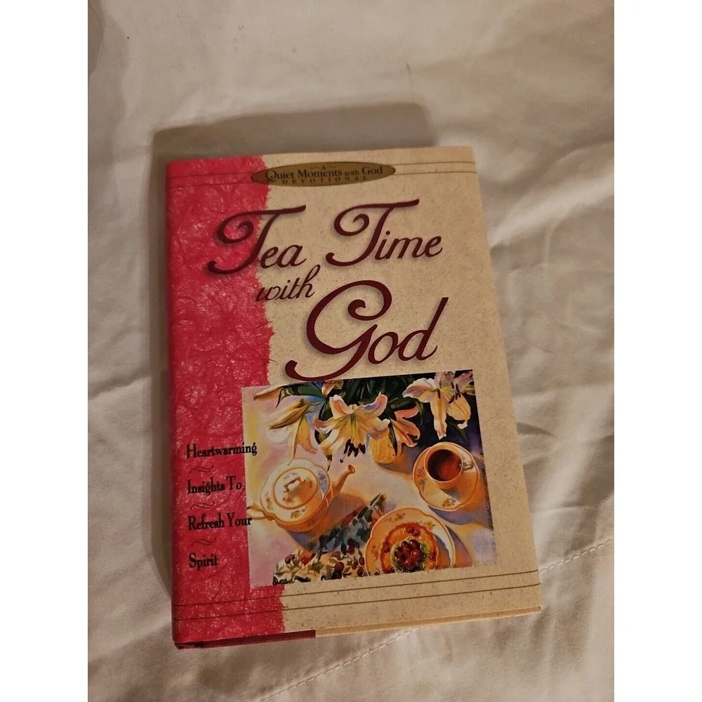 Tea-Time With God: Heartwarming Insights To Refresh Your Spirit 1562920332